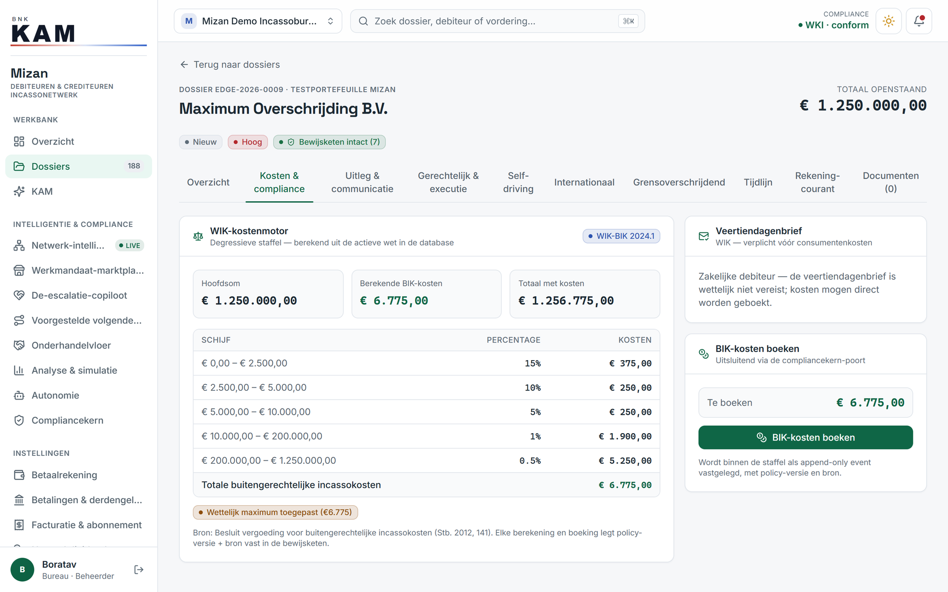 The Costs and compliance tab: the cost engine calculates the statutory collection fees from the degressive scale; booking is possible only through the compliance gate